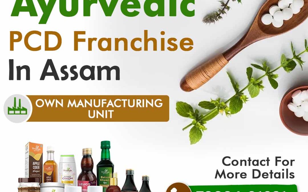 Ayurvedic PCD Pharma Franchise in Assam