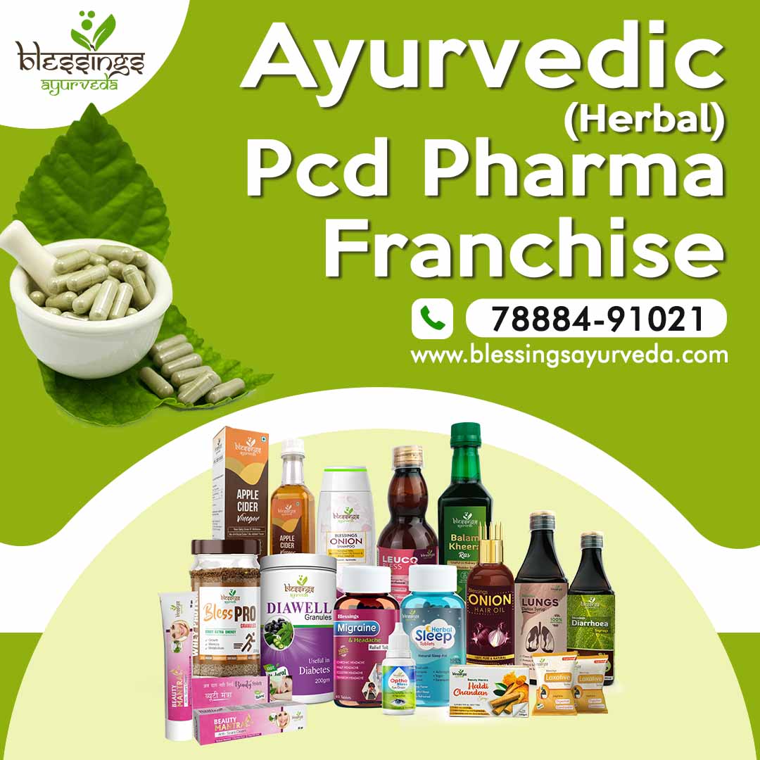 Ayurvedic Herbal PCD Pharma Franchise - Blessings Ayurveda